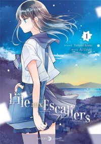 L'Île aux escaliers T. 1 - Par Yutaka Kono & Ai Uzuki - Delcourt/Tonkam