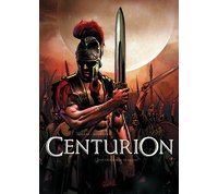 Centurion – T1 : Les Cauchemars de la Lune – Par D. Nolane & Gourhant – Soleil