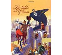La Table de Vénus - José Roosevelt - La Boîte à bulle