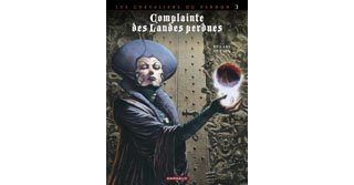 Complainte des landes perdues T7 – Par Delaby & Dufaux – Dargaud