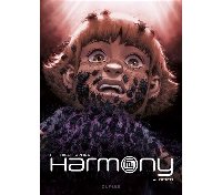 "Harmony" : un second cycle qui décoiffe !