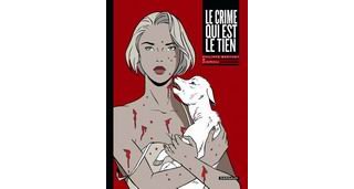 Le Crime qui est le tien - Par Zidrou & Philippe Berthet - Dargaud