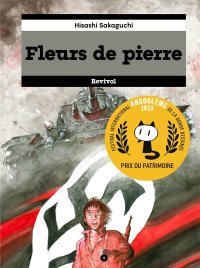 Fleurs de Pierre : notre Seconde Guerre mondiale vue par un auteur japonais