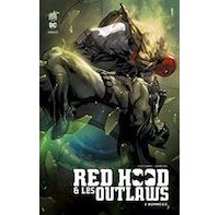 Red Hood & les Outlaws T. 2 : Bizarro 2.0 – Scott Lobdell, Dexter Soy & collectif – Urban Comics