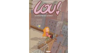 Lou ! - T3 : « Le Cimetière des Autobus » - Par Julien Neel - Glénat (Tchô).