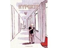 Hypoxie, l'histoire d'une hospitalisation - Par Laurent Dandoy - L'employé du Moi