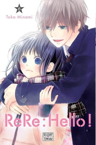 ReRe : Hello ! T6 - Par Tôko Minami - Delcourt/Tonkam