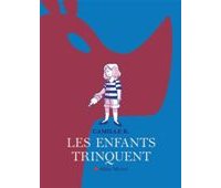 Les Enfants trinquent - Par Camille K - Albin Michel