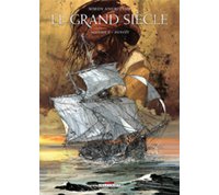 Le Grand Siècle - T2 : Benoît - Par Simon Andriveau - Delcourt