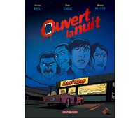 Ouvert la nuit - Par Abel, Soria & Pleece - Dargaud