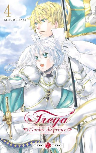 Freya : L'Ombre du prince T. 4 - Par Keiko Ishihara - Doki Doki