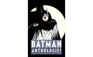 Batman Anthologie – Collectif - Urban Comics