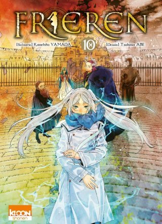 Frieren T. 9 & T. 10 - Par Kanehito Yamada & Tsukasa Abe - Éd. Ki-oon