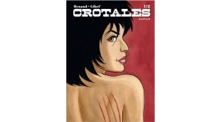 Crotales 1/2 - Par Renaud & Gihef - Dupuis