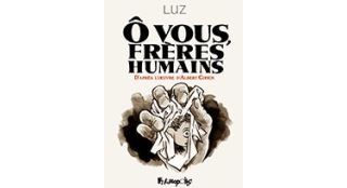 la bouleversante rencontre entre Luz et Albert Cohen