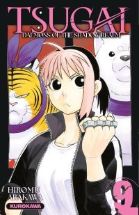 Tsugai – Daemons of the Shadow Realm T.9 - par Hiromu Arakawa – Éd. Kurokawa
