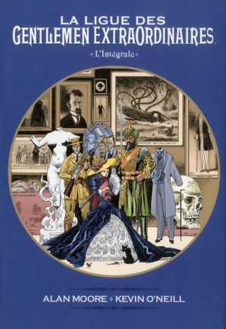 La Ligue des Gentlemen extraordinaires – L'intégrale – par A. Moore & K. O'Neill – Panini Comics