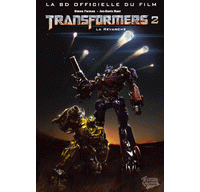 Transformers, T2 : La revanche - Par Simon Furman & Jon-Davis Hunt - Fusion Comics