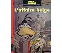 Les enquêtes de Canardo - T15 : L'affaire belge - par Sokal et Regnault - Casterman