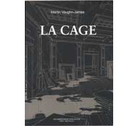 « La Cage » de Martin Vaughn-James - Les Impression nouvelles