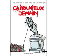 Ça ira mieux demain – Par Collectif – Ed. Drugstore