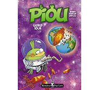 Le Piou T3 : World Tour - Par Lapuss', Baba & Tartuff - Monsieur Pop Corn