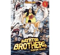 Bathtub Brothers T. 1 - Par Toshifumi Sakurai - Akata