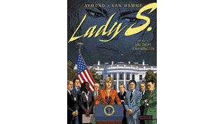 Lady S - T5 : "Une Taupe à Washington" - Par Aymond & Van Hamme (Dupuis)