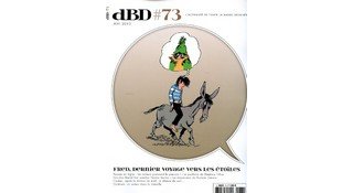 dBD n°73 : Les dessous de la BD !