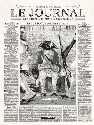 Le journal. Les premiers mots d'une nation – Par Patrice Ordas et Philippe Tarral – Grand Angle