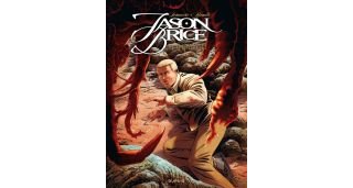 Jason Brice T3 : ce qui est révélé - Par Jovanovic & Alcante - Dupuis