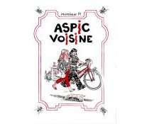 Aspic Voisine - Par Simon Hureau (alias Monsieur H) - La boîte à bulles