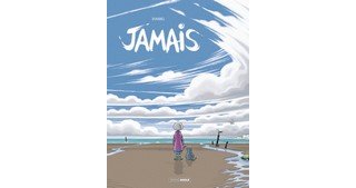 Jamais - Par Bruno Duhamel - Editions Bamboo