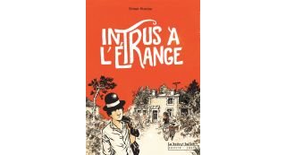 Intrus à l'étrange - Par Simon Hureau - La Boîte à bulles