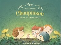 Choupisson T. 2 : À table !