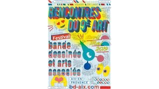 16e édition des Rencontres du 9e art d'Aix-en-Provence : bande dessinée et arts associés, du 6 avril au 25 mai 2019.