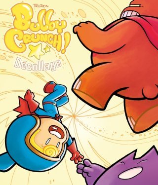 Bulby Crunch : Sonny Bounce, un super-héros à hauteur d'enfant