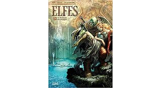 Elfes T. 28 : Au royaume des aveugles - Par Olivier Peru & Stéphane Bileau - Soleil
