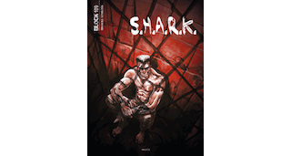 Block 109, T6 : S.H.A.R.K. – Par Brugeas & Lovelock - Akileos