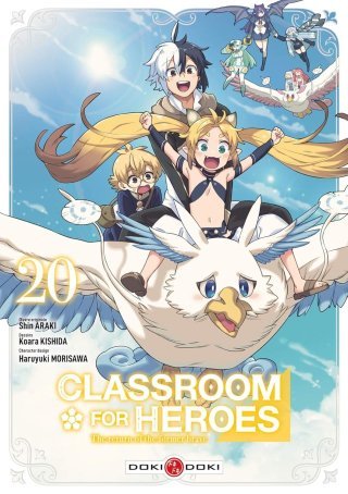 Classroom For Heroes T.19 & T.20 - Par Shin Araki & Koara Kishida - Ed. Doki Doki
