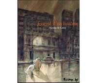 Journal d'un fantôme, par Nicolas de Crécy - Futuropolis