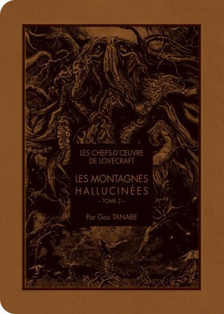 Les Montagnes hallucinées T. 2 - Par Gou Tanabe - Ki-oon