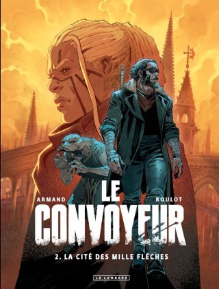 Le Convoyeur : le nouvel atout du catalogue ado-adulte du Lombard