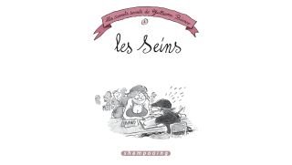 Les Carnets secrets de Guillaume Bianco T1 : les seins - Par Guillaume Blanco - Shampooing/Delcourt