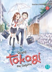 Quand Takagi me taquine T1 - Soichiro Yamamoto - nobi nobi