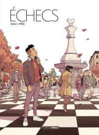 La vie comme une partie d'échecs