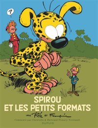 « Spirou et les petits formats » par Franquin & Roba en édition commentée, quintessence d'un chef d'œuvre