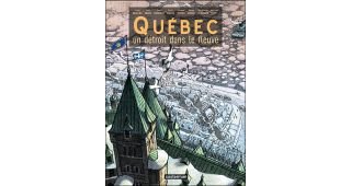 Québec, un détroit dans le fleuve - Collectif - Casterman
