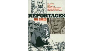 Reportages - Par Joe Sacco (traduction Sidonie Van Den Dries)- Futuropolis