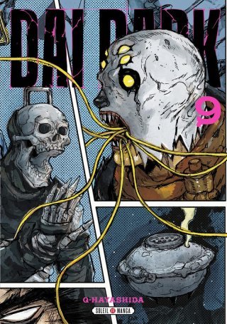 Dai Dark T. 9 - Par Q. Hayashida - Éd. Soleil Manga